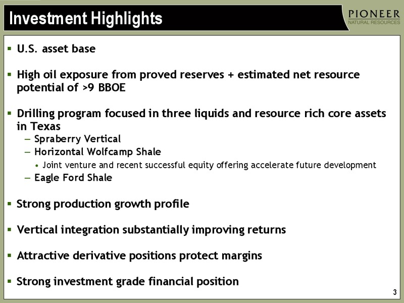 INVESTOR PRESENTATION – Pioneer Natural Resources Co. – slide 2