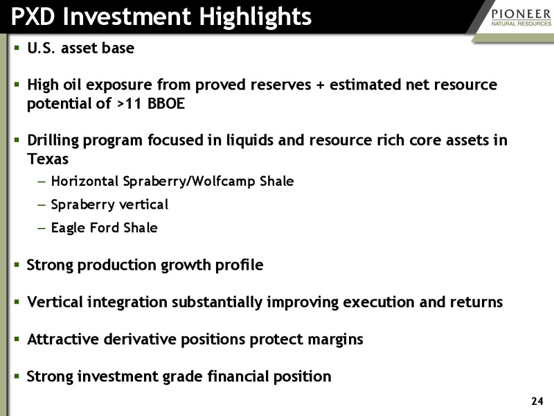 INVESTOR PRESENTATION – Pioneer Natural Resources Co. – slide 23