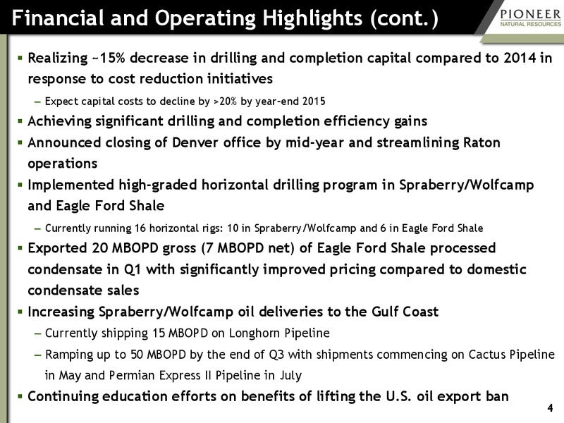 Q1 2015 EARNINGS – Pioneer Natural Resources Co. – slide 3