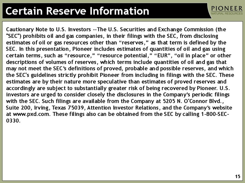 INVESTOR OVERVIEW – Pioneer Natural Resources Co. – slide 13