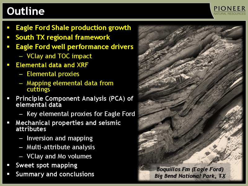 EAGLE FORD SWEET SPOT MAPPING – Pioneer Natural Resources Co. – slide 2