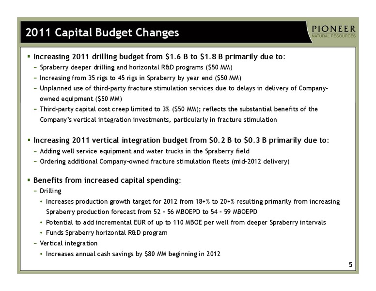 Q2 2011 Earnings Call – Pioneer Natural Resources Co. – slide 4