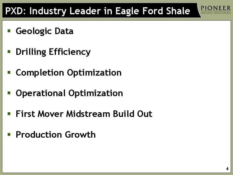 2013 DIG CONFERENCE – Pioneer Natural Resources Co. – slide 3