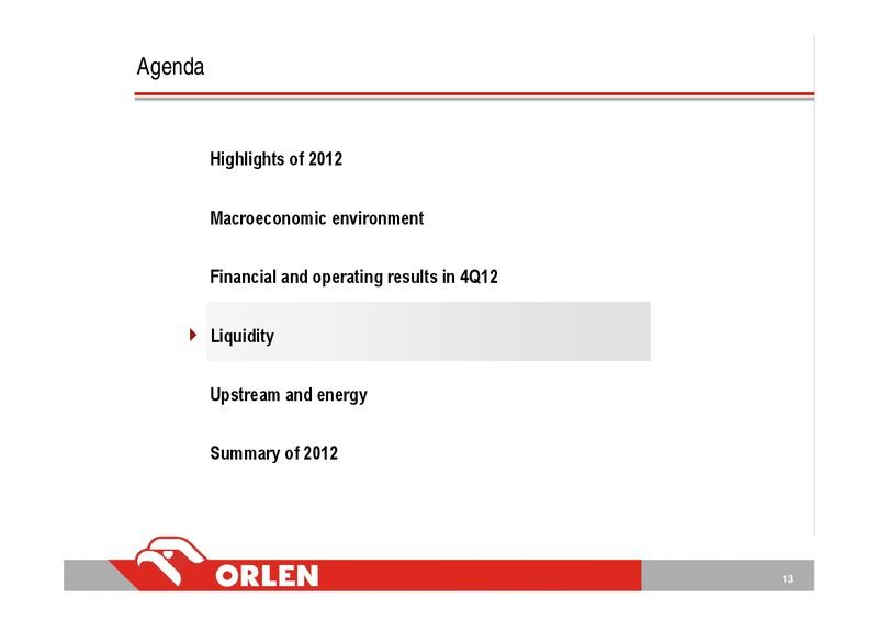 CONSOLIDATED FINANCIAL RESULTS – PKN Orlen SA – slide 13
