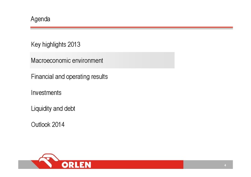 Q4 2013 – PKN Orlen SA – slide 4