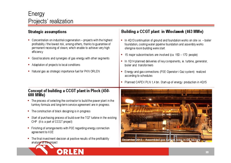 Q4 2013 – PKN Orlen SA – slide 20