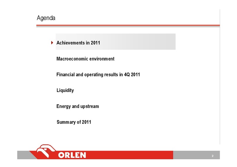 INVESTOR PRESENTATION – PKN Orlen SA – slide 2