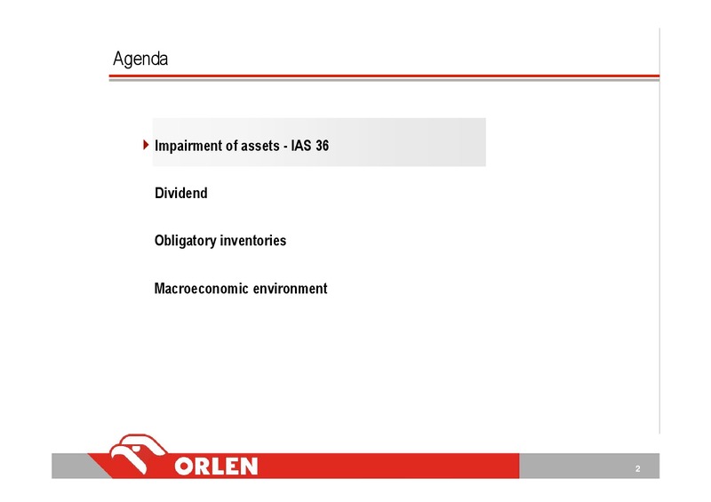 2011 EARNINGS CALL – PKN Orlen SA – slide 2