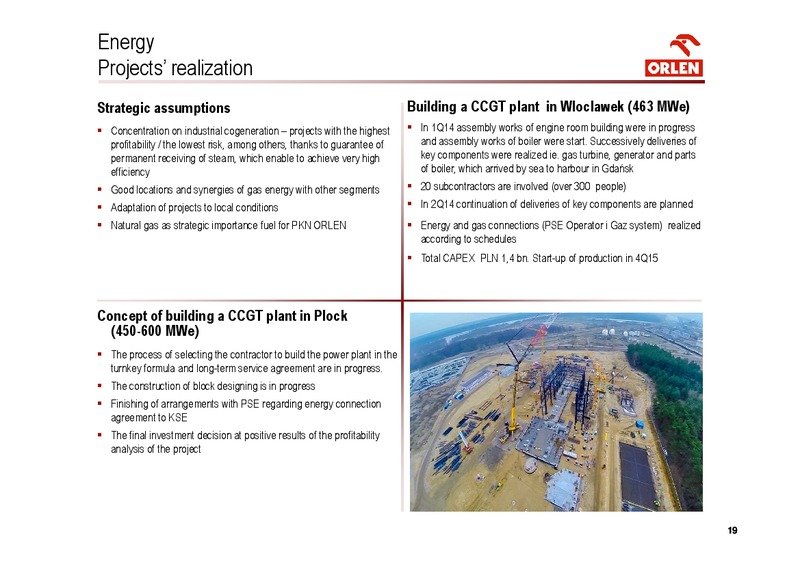 Q1 2014 – PKN Orlen SA – slide 19
