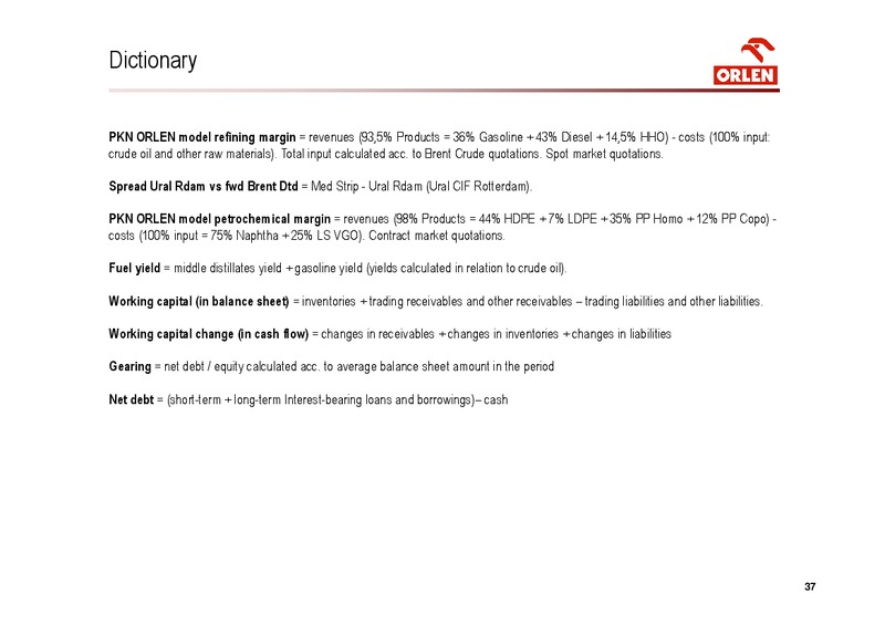 Q1 2014 – PKN Orlen SA – slide 37