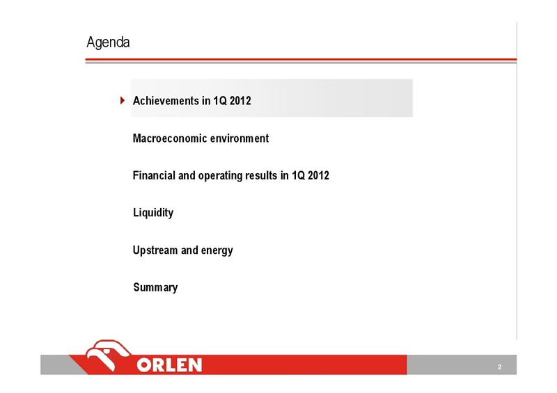INVESTOR PRESENTATION – PKN Orlen SA – slide 2