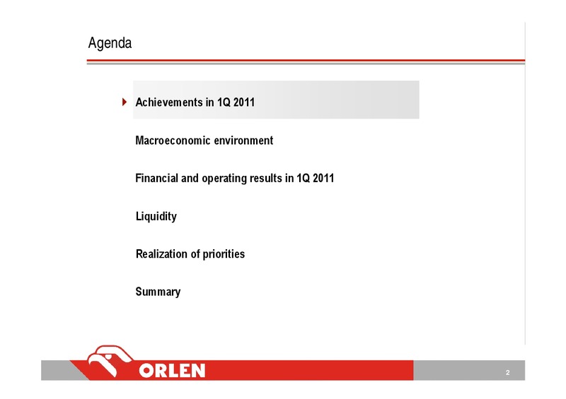 Q1 2011 INVESTOR PRESENTATION – PKN Orlen SA – slide 2