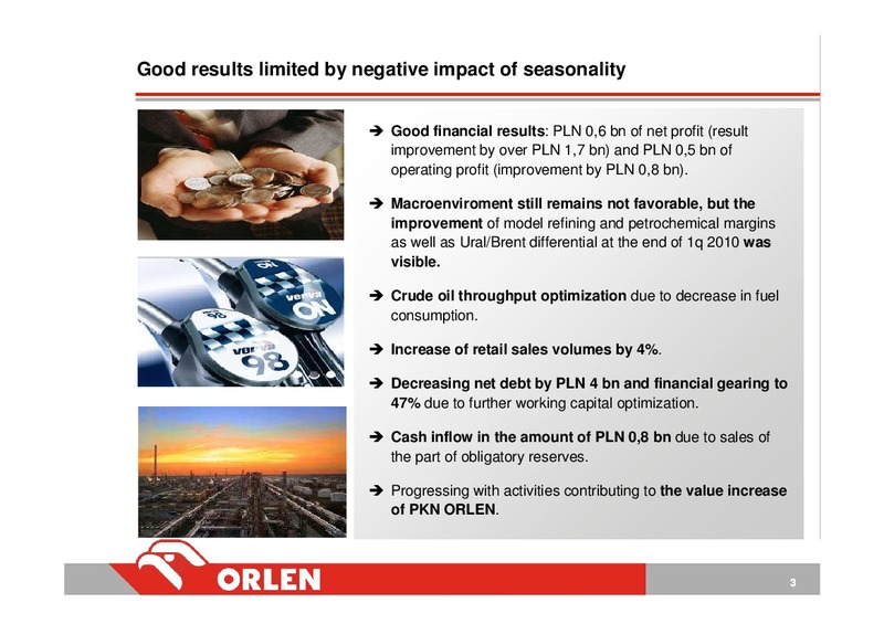 INVESTOR PRESENTATION – PKN Orlen SA – slide 3