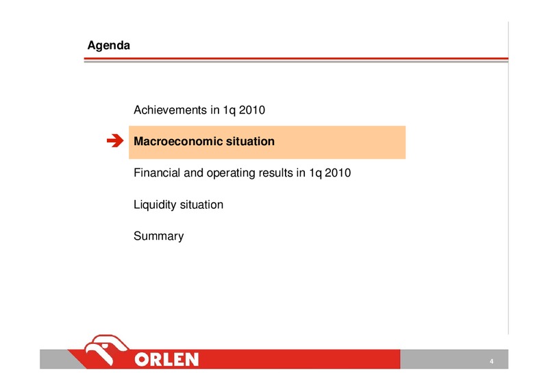 INVESTOR PRESENTATION – PKN Orlen SA – slide 4