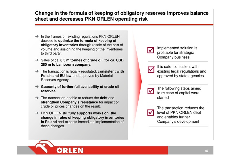 INVESTOR PRESENTATION – PKN Orlen SA – slide 18