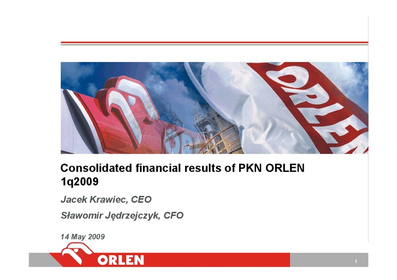 CONSOLIDATED FINANCIAL RESULTS – PKN Orlen SA – slide 1