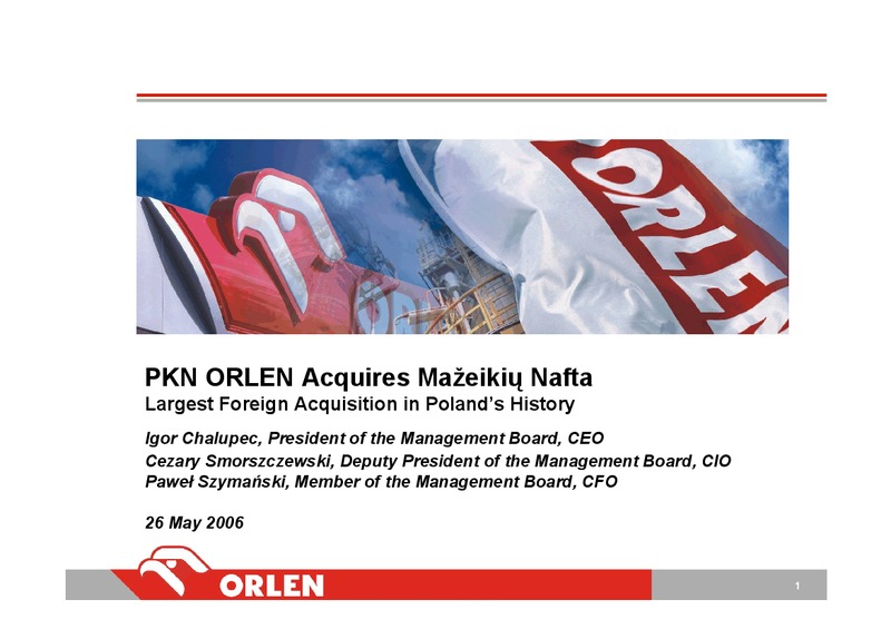 INVESTOR PRESENTATION – PKN Orlen SA – slide 1