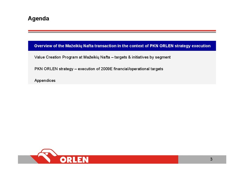 INVESTOR PRESENTATION – PKN Orlen SA – slide 3