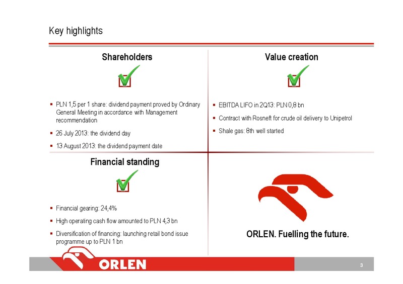 Q3 2013 INVESTOR PRESENTATION – PKN Orlen SA – slide 3