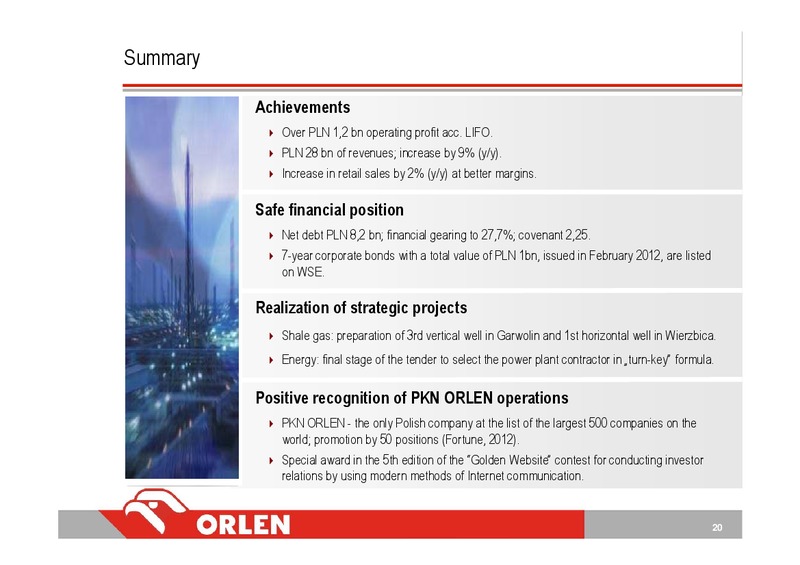 Q2 2012 – PKN Orlen SA – slide 20