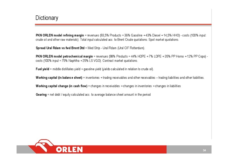 Q2 2012 – PKN Orlen SA – slide 34
