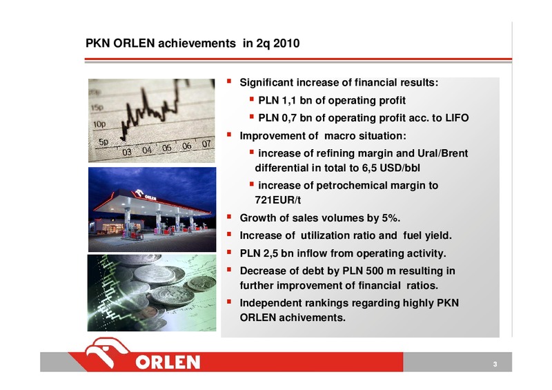INVESTOR PRESENTATION – PKN Orlen SA – slide 3