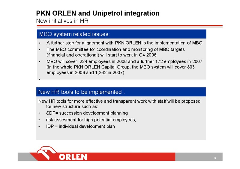 INVESTOR PRESENTATION – PKN Orlen SA – slide 8