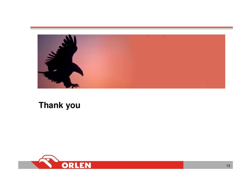 INVESTOR PRESENTATION – PKN Orlen SA – slide 12