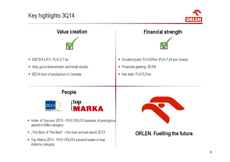 INVESTOR PRESENTATION – PKN Orlen SA – slide 3