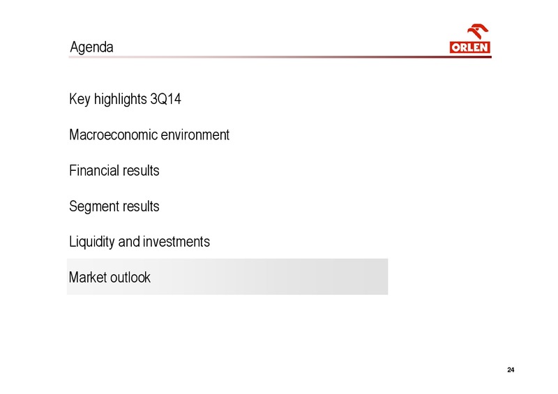 INVESTOR PRESENTATION – PKN Orlen SA – slide 24