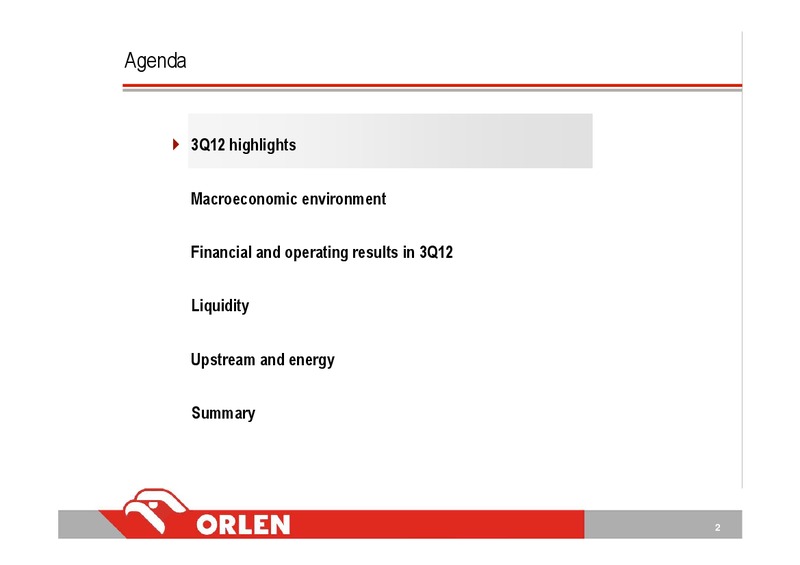 3Q 2012 – PKN Orlen SA – slide 2