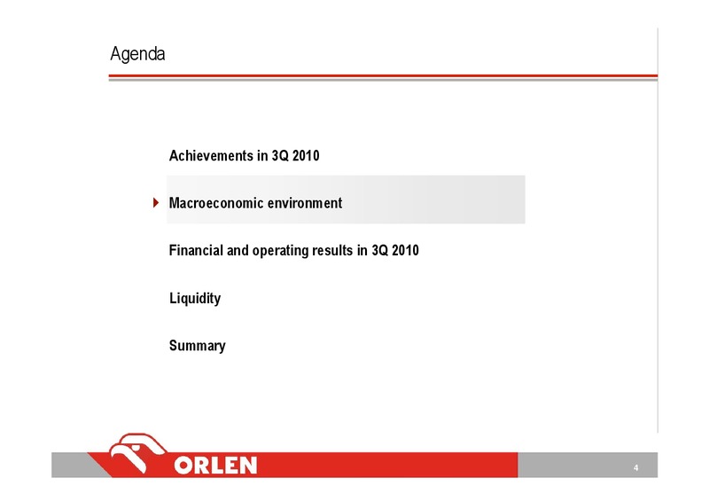 Q3 2010 – PKN Orlen SA – slide 4