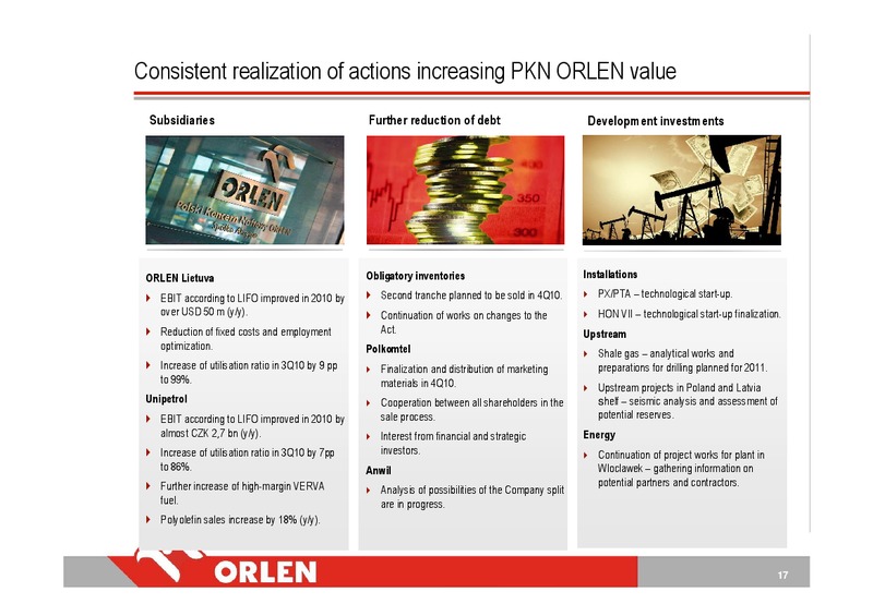 Q3 2010 – PKN Orlen SA – slide 17