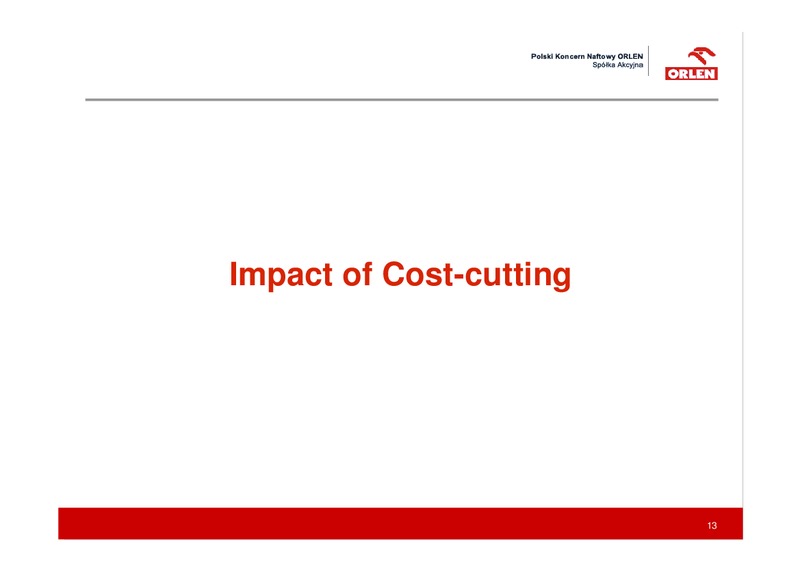 3Q 2003 RESULTS – PKN Orlen SA – slide 13