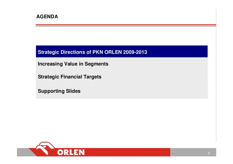INVESTOR PRESENTATION – PKN Orlen SA – slide 2