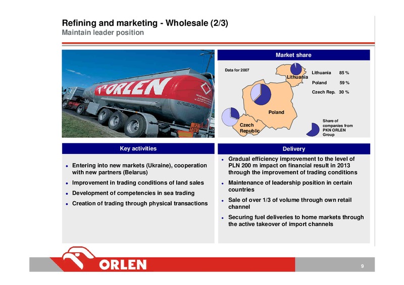 INVESTOR PRESENTATION – PKN Orlen SA – slide 9