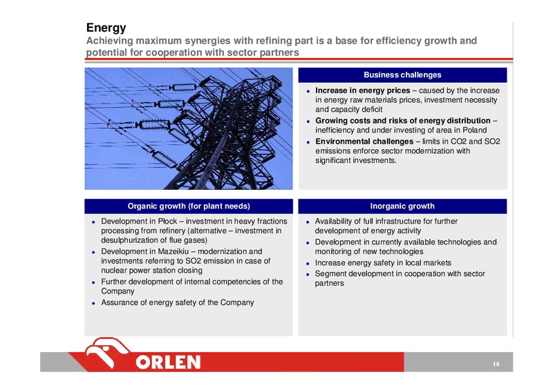 INVESTOR PRESENTATION – PKN Orlen SA – slide 14