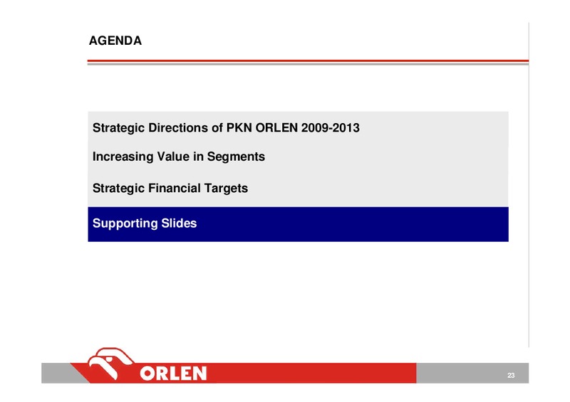 INVESTOR PRESENTATION – PKN Orlen SA – slide 23
