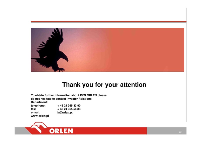 INVESTOR PRESENTATION – PKN Orlen SA – slide 31