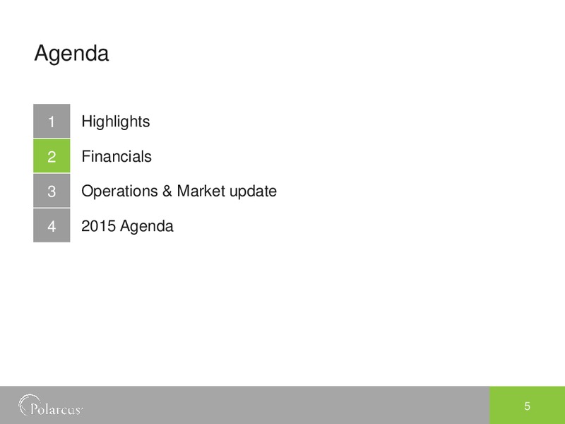 Fourth Quarter and Preliminary Full Year 2014 – Polarcus – slide 4