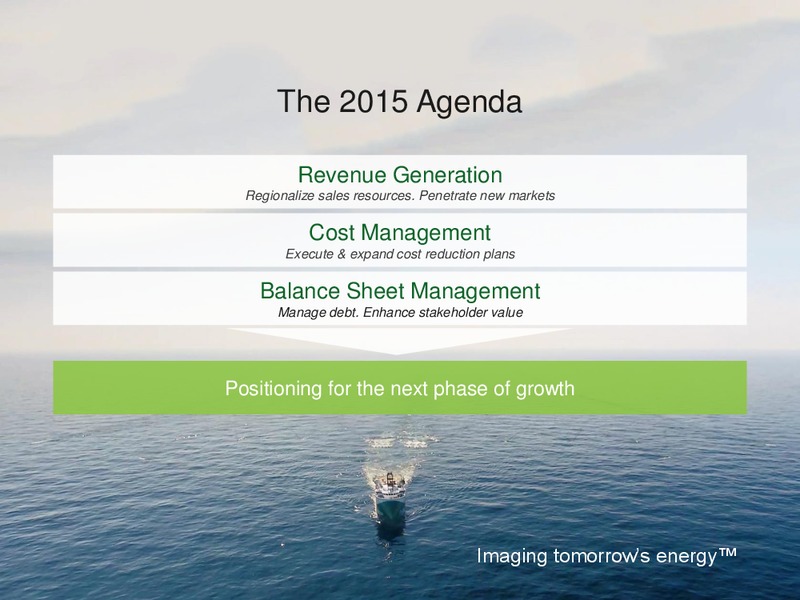 Fourth Quarter and Preliminary Full Year 2014 – Polarcus – slide 22