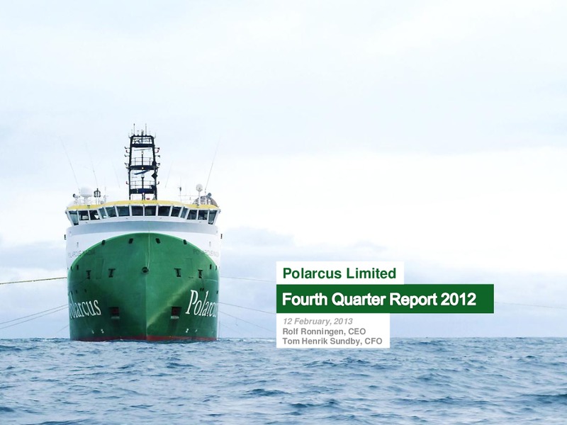 Q4 2012 REPORT – Polarcus – slide 1