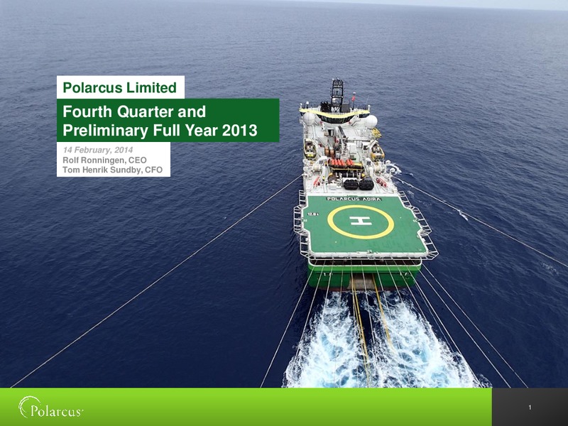 Q4 2013 RESULTS – Polarcus – slide 1