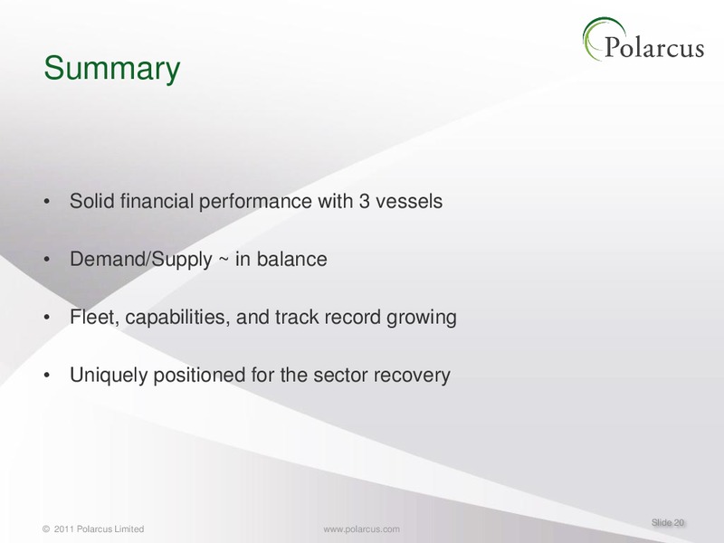 Q4 2010 EARNINGS CALL – Polarcus – slide 19