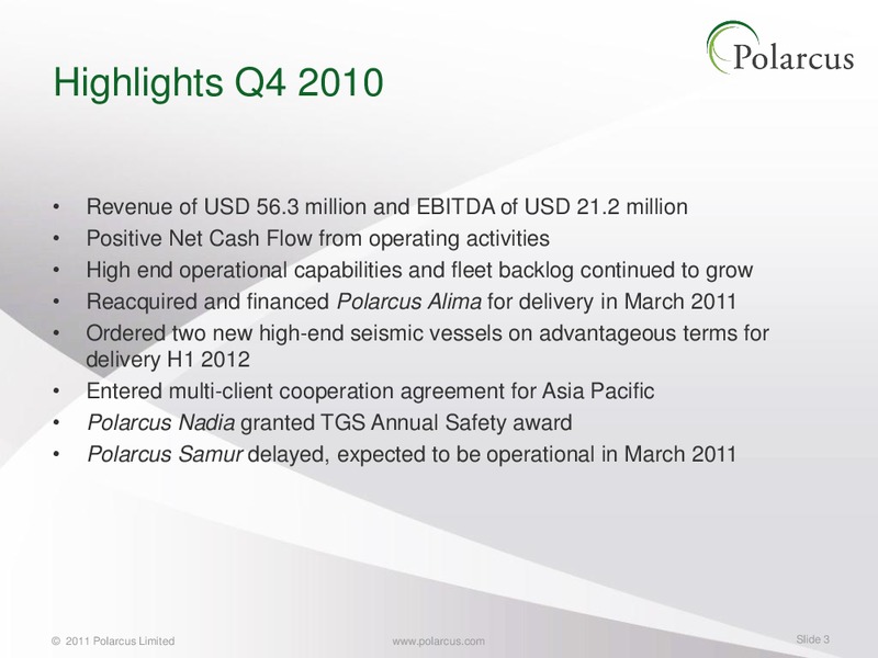 Q4 2010 REPORT – Polarcus – slide 2