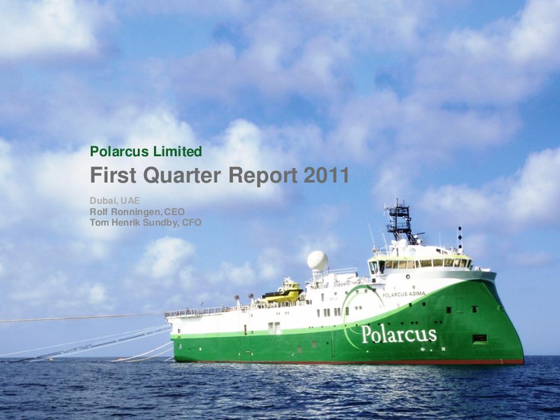 Q1 2011 REPORT – Polarcus – slide 1