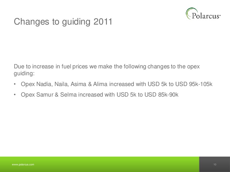 Q1 2011 REPORT – Polarcus – slide 9