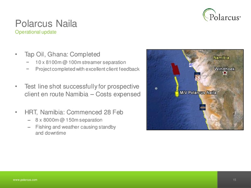 Q1 2011 REPORT – Polarcus – slide 14