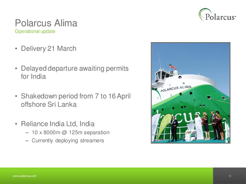 Q1 2011 REPORT – Polarcus – slide 15