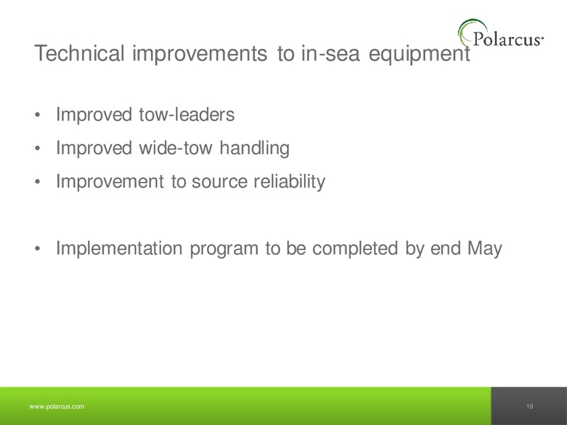 Q1 2011 REPORT – Polarcus – slide 18